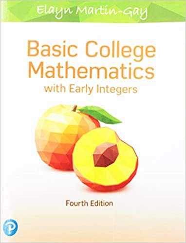 Basic College Mathematics with Early Integers (4th Edition) [2019] - Original PDF